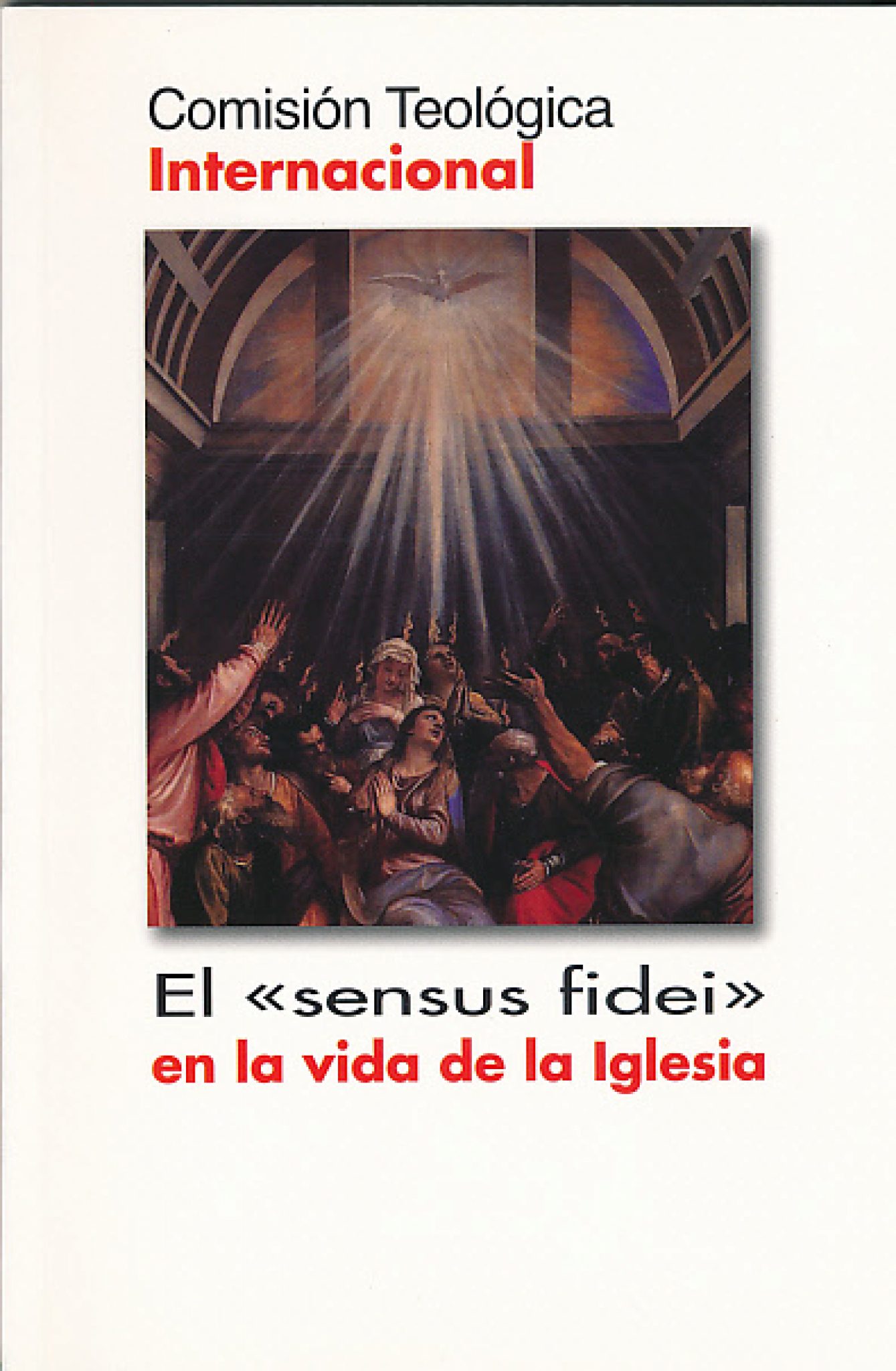 El «sensus fidei» en la vida de la Iglesia Inicio / Home