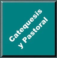 Catequesis y Pastoral
